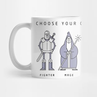 Choose Your Class Mug